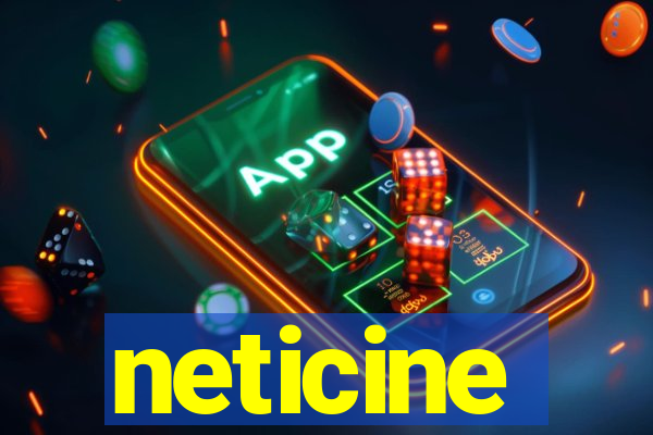 neticine