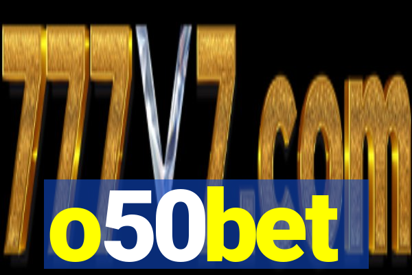 o50bet