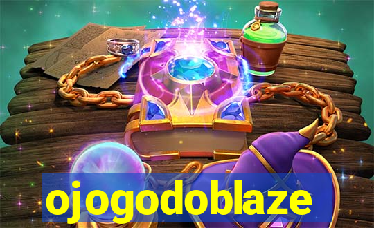 ojogodoblaze