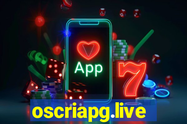 oscriapg.live