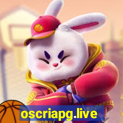 oscriapg.live