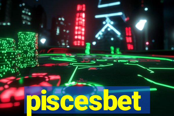 piscesbet