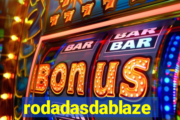 rodadasdablaze