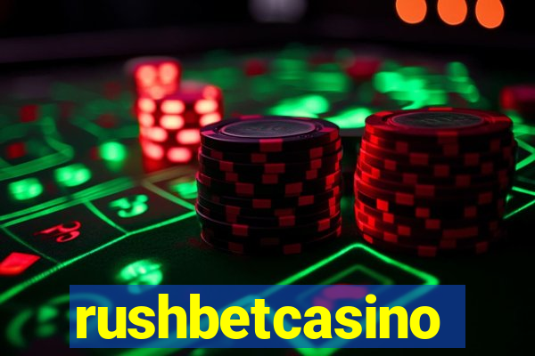 rushbetcasino