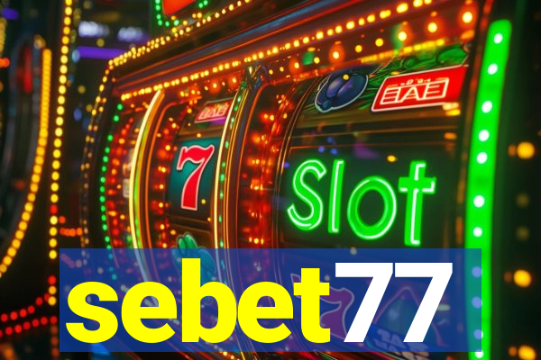 sebet77