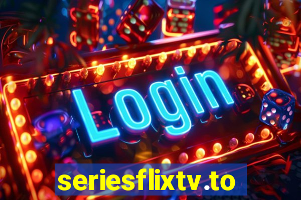 seriesflixtv.to