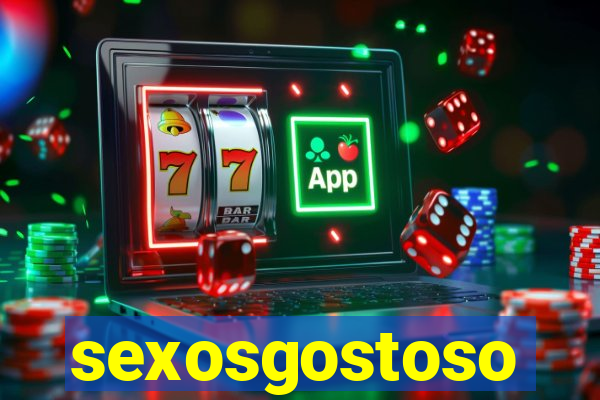 sexosgostoso