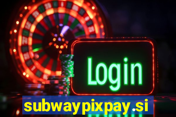 subwaypixpay.site