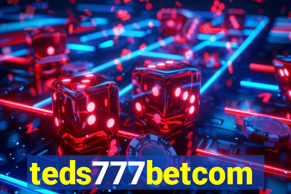 teds777betcom