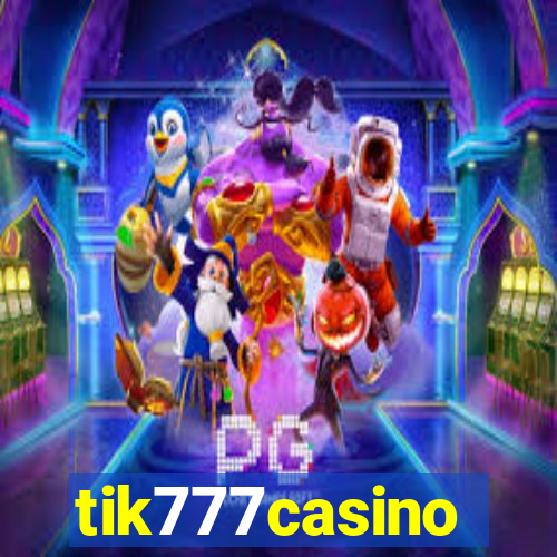 tik777casino