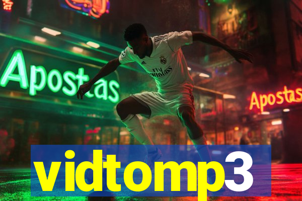 vidtomp3