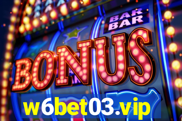 w6bet03.vip