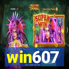 win607