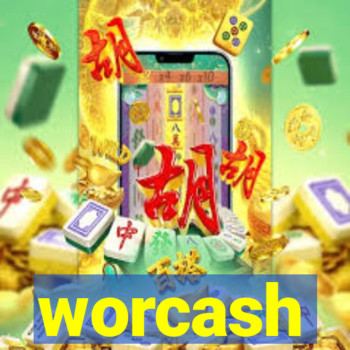 worcash