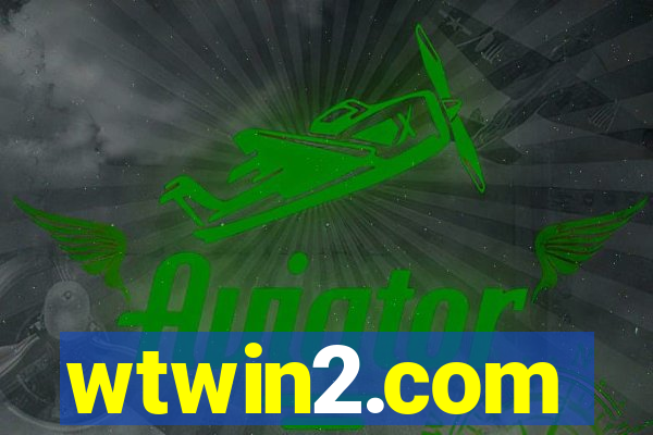 wtwin2.com