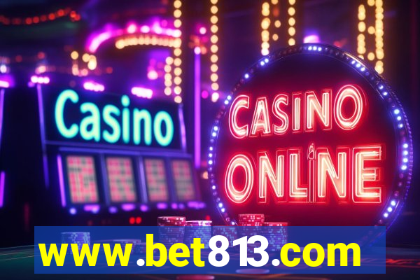 www.bet813.com