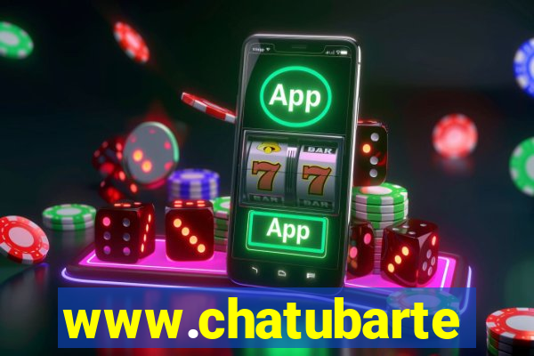 www.chatubarte