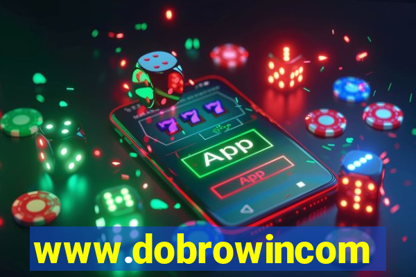 www.dobrowincom