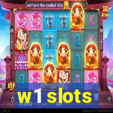 w1 slots