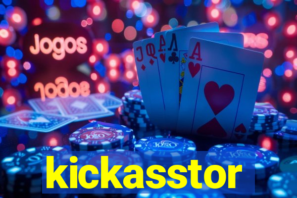 kickasstor