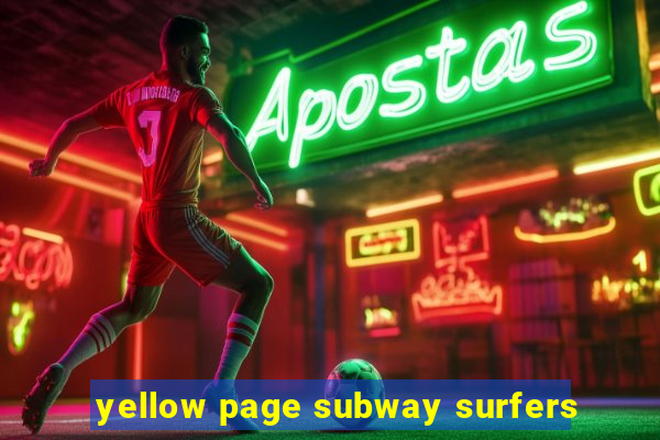 yellow page subway surfers