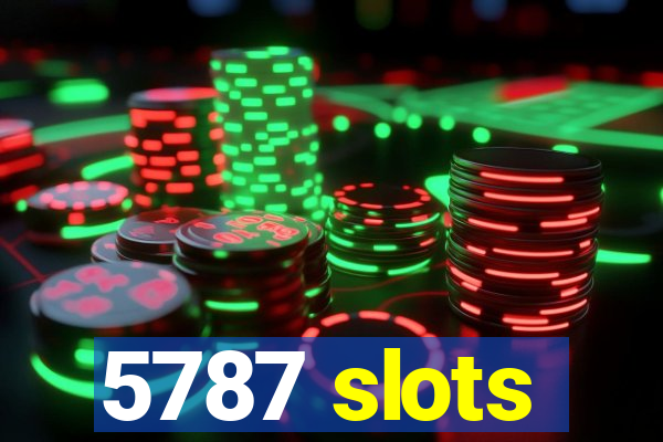 5787 slots