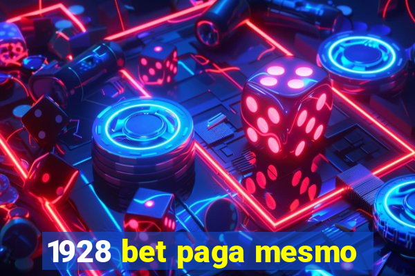 1928 bet paga mesmo