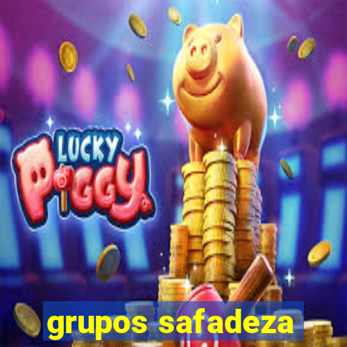 grupos safadeza