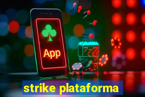 strike plataforma