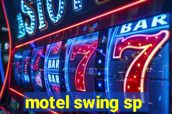 motel swing sp