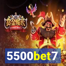 5500bet7