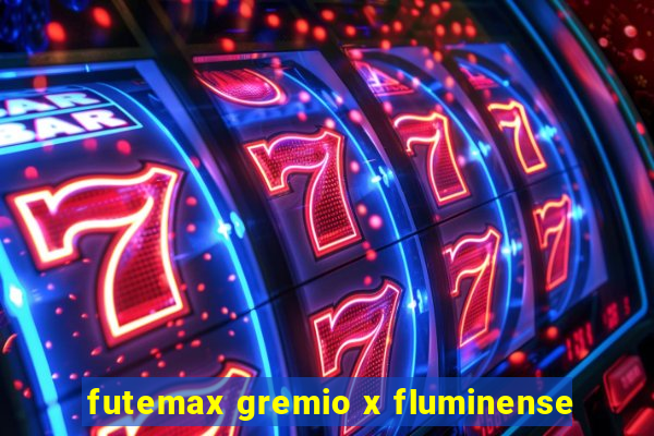 futemax gremio x fluminense