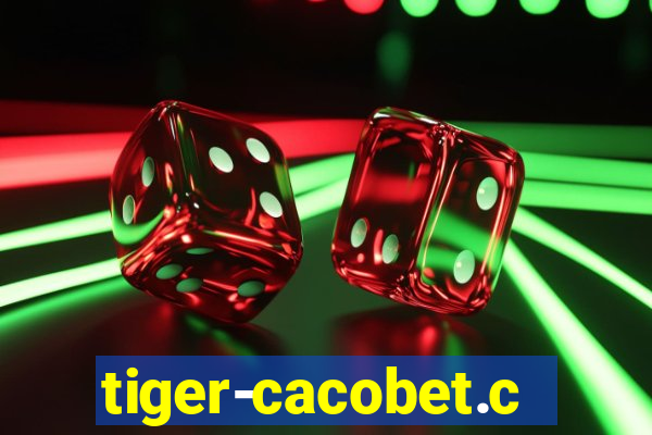 tiger-cacobet.com