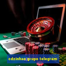 cdzinhas grupo telegram