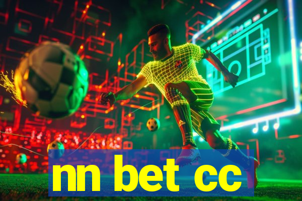 nn bet cc