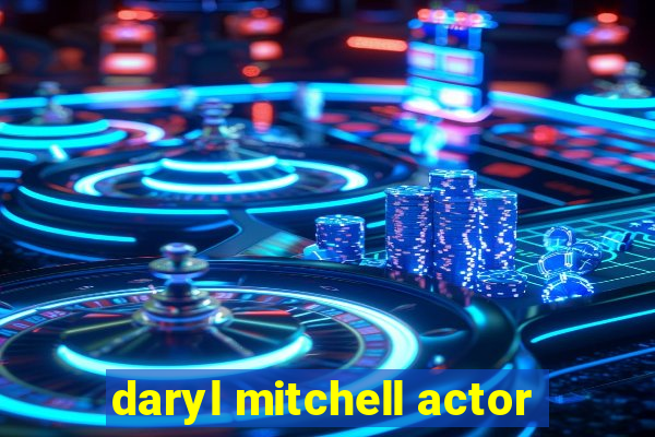 daryl mitchell actor