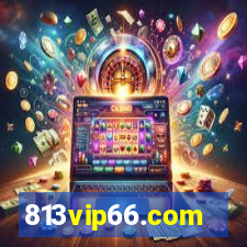 813vip66.com