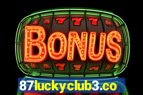 87luckyclub3.com