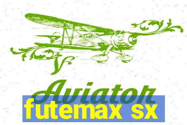 futemax sx