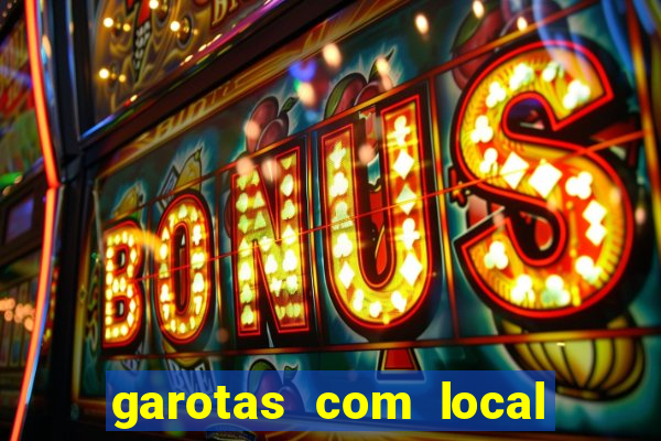 garotas com local em santos