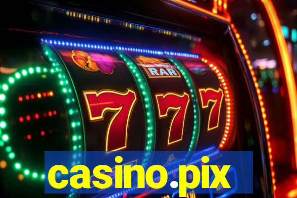 casino.pix