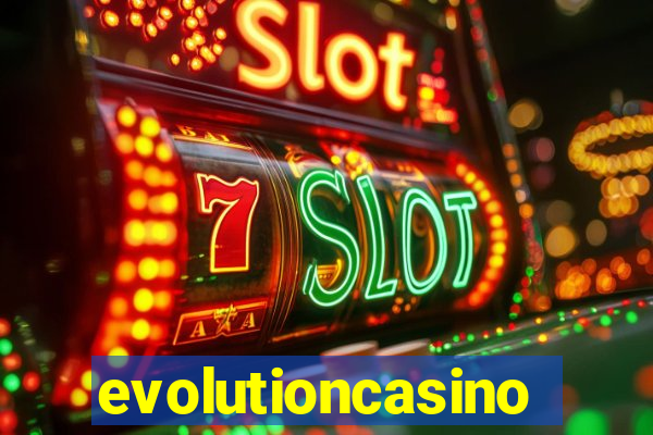 evolutioncasino