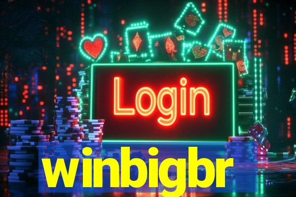 winbigbr